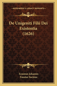 De Unigeniti Filii Dei Existentia (1626)