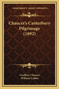 Chaucer's Canterbury Pilgrimage (1892)