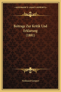 Beitrage Zur Kritik Und Erklarung (1881)