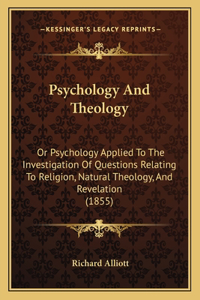 Psychology And Theology