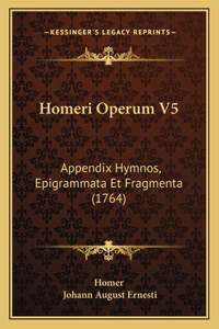Homeri Operum V5