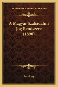 A Magyar Szabadalmi Jog Rendszere (1898)
