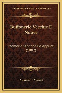 Buffonerie Vecchie E Nuove