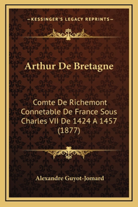Arthur De Bretagne