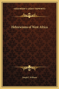 Hebrewisms of West Africa