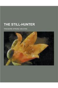 The Still-Hunter