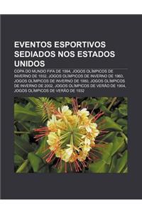 Eventos Esportivos Sediados Nos Estados Unidos