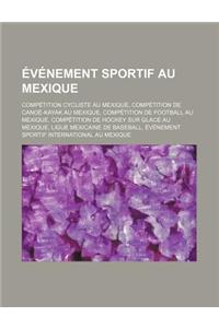 Evenement Sportif Au Mexique