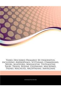 Articles on Tribes Described Primarily by Herodotus, Including