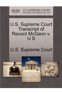 U.S. Supreme Court Transcript of Record McGann V. U S