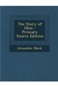 The Story of Ohio