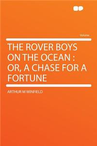 The Rover Boys on the Ocean