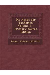 Die Agada Der Tannaiten Volume 2