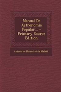 Manual De Astronomia Popular...