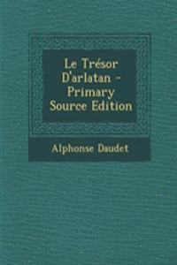 Le Tresor D'Arlatan