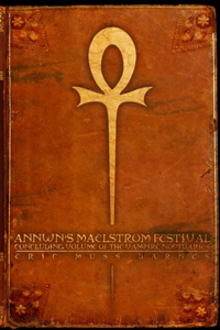 Annwn's Maelstrom Festival: Concluding Volume Of The Vampire Noctuaries (Paperback)