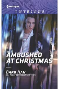 Ambushed at Christmas