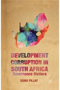 Development Corruption in South Africa