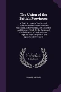 Union of the British Provinces