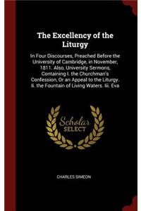 The Excellency of the Liturgy