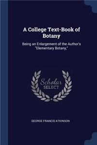 A College Text-Book of Botany