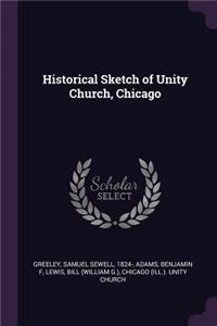 Historical Sketch of Unity Church, Chicago