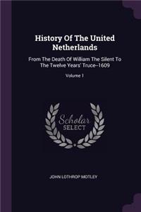 History Of The United Netherlands