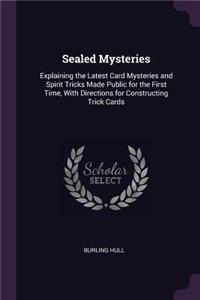 Sealed Mysteries