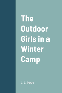 Outdoor Girls in a Winter Camp