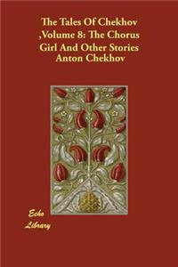 The Tales Of Chekhov, Volume 8