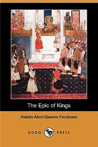 Epic of Kings (Dodo Press)