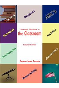 Character Education in the Classroom