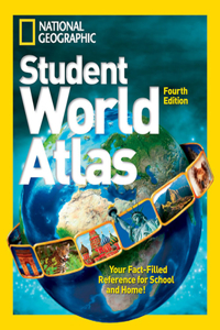 National Geographic Student World Atlas Fourth Edition