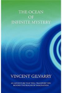 The Ocean of Infinite Mystery