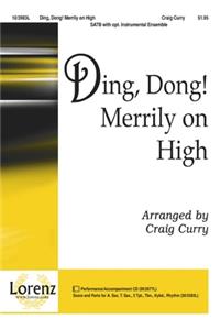 Ding, Dong! Merrily on High