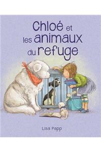 Chloé Et Les Animaux Du Refuge