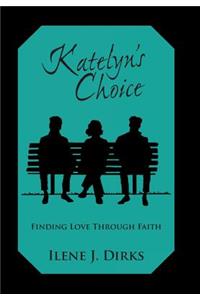 Katelyn's Choice