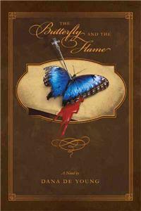 The Butterfly and the Flame