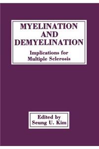 Myelination and Demyelination