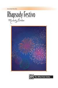 Rhapsody Festivo