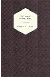 Son of Monte-Cristo - Volume II.