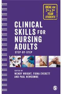 Clinical Skills for Nursing Adults