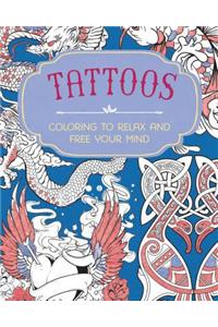 Tattoos: Coloring to Relax and Free Your Mind