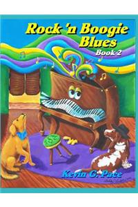 Rock 'n Boogie Blues Book 2