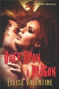 Once Upon A Dragon