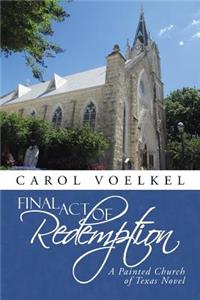 Final Act of Redemption