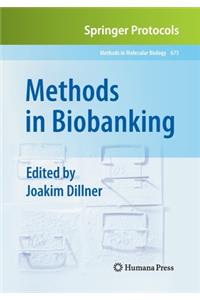 Methods in Biobanking