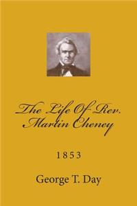 Life Of Rev. Martin Cheney