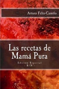 recetas de Mamá Pura
