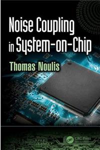 Noise Coupling in System-On-Chip